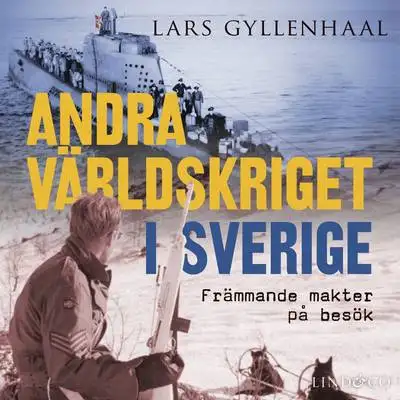 Omslag för Andra världskriget i Sverige 