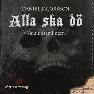 Omslag för Alla ska dö, Namninsamlingen 