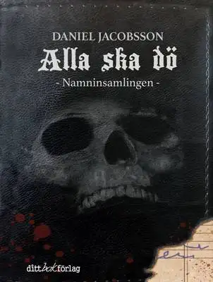 Omslag för Alla ska dö, Namninsamlingen 