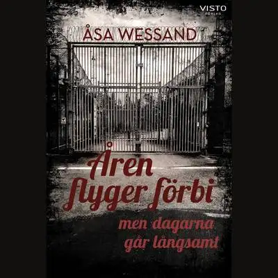 Omslag för Åren flyger förbi men dagarna går långsamt 