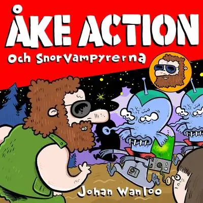 Omslag för Åke action och snorvampyrerna 