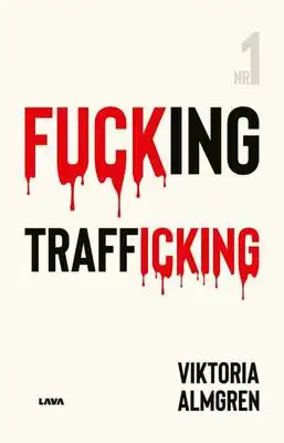 Omslag för Fucking Trafficking 