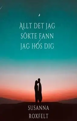 Omslag för Allt det jag sökte fann jag hos dig 