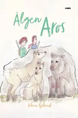 Omslag för Älgen Aros 