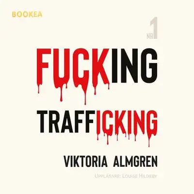 Omslag för Fucking Trafficking 