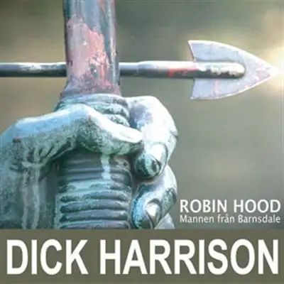 Omslag för Mannen från Barnsdale: historien om Robin Hood och hans legend