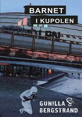 Omslag för Barnet i Kupolen