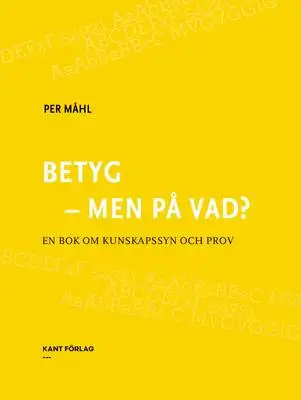 Omslag för Betyg - men på vad?