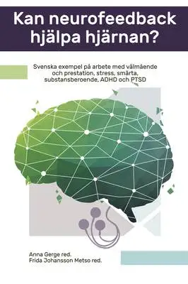 Omslag för Kan neurofeedback hjälpa hjärnan? 