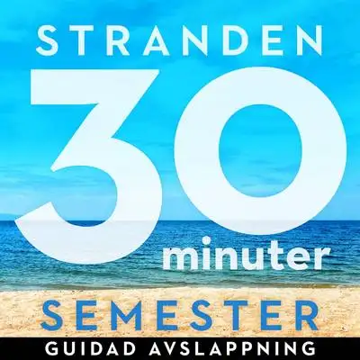 Omslag för 30 minuter semester- STRANDEN