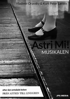 Omslag för Astri Mi! MUSIKALEN