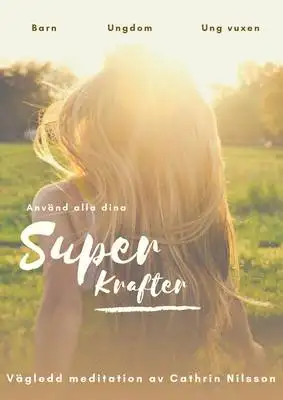 Omslag för Använd alla dina superkrafter