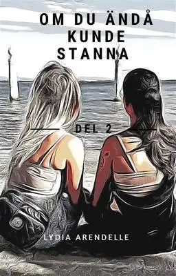 Omslag för Om du ändå kunde stanna
