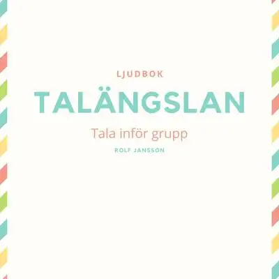 Omslag för Talängslan - Tala inför grupp