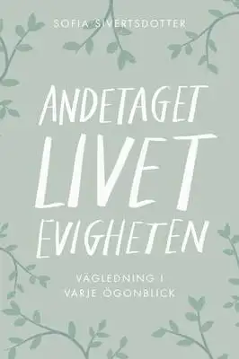 Omslag för Andetaget, livet, evigheten 