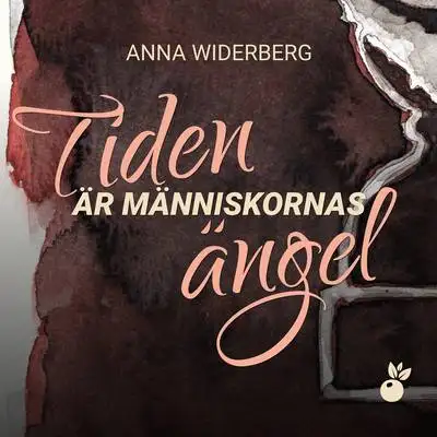 Omslag för Tiden är människornas ängel 