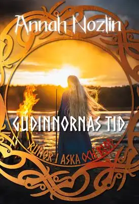 Omslag för Gudinnornas tid, runor i aska och blod 