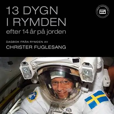 Omslag för 13 dygn i rymden efter 14 år på jorden 