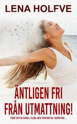 Omslag för Äntligen fri från utmattning! 