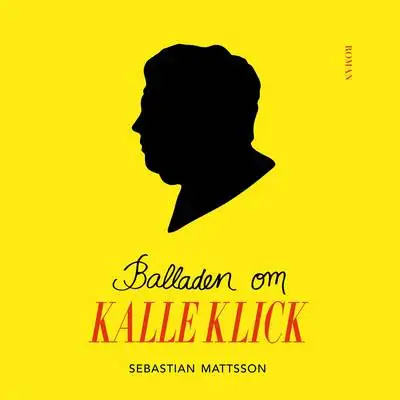 Omslag för Balladen om Kalle Klick 