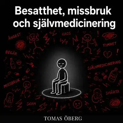 Omslag för Besatthet, missbruk och självmedicinering 