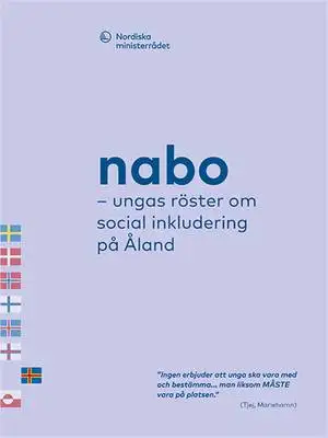 Omslag för Nabo – ungas röster om social inkludering på Åland